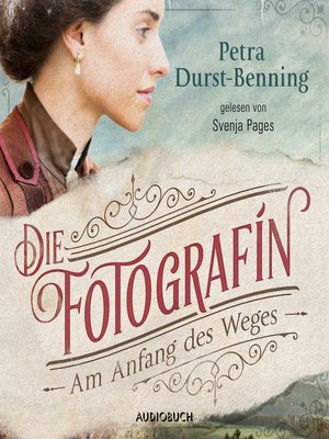 Die Fotografin--Am Anfang des Weges - Audiobook